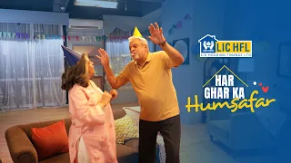 Har Ghar Ka Humsafar | 37 Years Of Home Journeys | First Home | LIC HFL