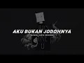 Download Lagu Aku Bukan Jodohnya(slowed)_sasya arkhisna.