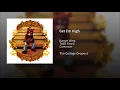 Get Em High