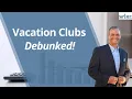 Are Vacation Clubs a Good Idea