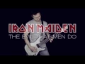 Iron Maiden - The Evil That Men Do (instrumental and vocal cover)