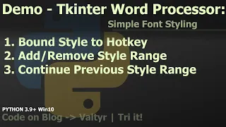 Demo Python 3 Tkinter Word Processor - Text Widget Font Styling