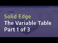 Solid Edge - The Variable Table