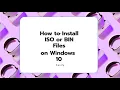 How to Install ISO or BIN Files on Windows 10 Easily UPDATED