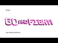 Download Lagu JKT48 - GO AND FIGHT! (Lyric Video, draft ver.)