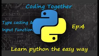 Type Casting and Input Function Learn Python the easy way