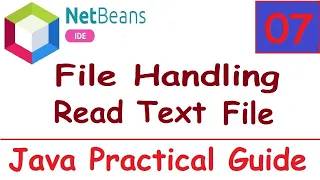 Java Practical Guide - 07 File Handling in Java