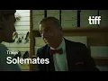 SOLEMATES Trailer TIFF 2024