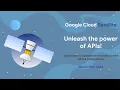 Unleash The Power Of APIs with APIGEE Application Integration Google Cloud