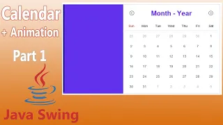 Java Swing - Calendar Part 1