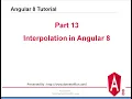 Part 13 Interpolation binding in Angular 8 Angular tutorials