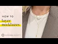 Kendra Scott How to Layer Necklaces