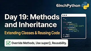 Python OOP Tutorial Methods Inheritance and the SUPER Function Explained