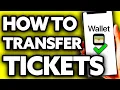 How To Transfer Tickets from Apple Wallet to Someone Else 2025