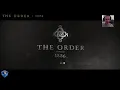 The Order™1886 ║SEZON 8️⃣ | #YaşamlaÖlümArasında  (🇹🇷 Altyazı)