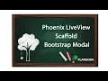 Phoenix LiveView Scaffold Bootstrap Modal