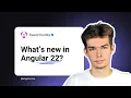 What s new in Angular 22 Dawid Kostka Angular Developer
