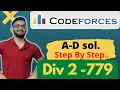 Codeforces Round 779 A B C D1 Solved Division 2 Div 2 Hindi