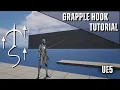 Grapple Hook in Unreal Engine 5 Tutorial