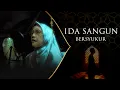 IDA SANGUN - BERSYUKUR