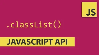 Using classList Javascript API - Javascript Tutorial