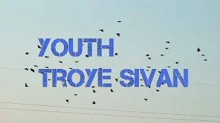 Download Youth - Troye Sivan - Unofficial Lyric Video MP3