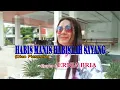 HABIS MANIS HABISLAH SAYANG (Dian P)-Cover-ERNIA BRIA-Studio DONBERS MALAKA Chanel (SDM)-TV Malaka