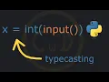 The Ultimate Guide To Python Typecasting Input