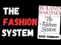 The Fashion System Book Summary book by Roland Barthes Bookish Capsules
