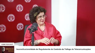 Inconstitucionalidade do Regulamento de Controlo de Tráfego de Telecomunicações