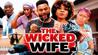 THE WICKED WIFE - NGOZI EZEONU, DESTINY ETIKO New Movie nigerian movies 2026 latest full movies
