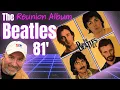 Download Lagu Here is The Beatles lost 1981 Reunion Album!