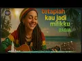 Lagu tetaplah kau jadi milikku - Radja | reggae cover