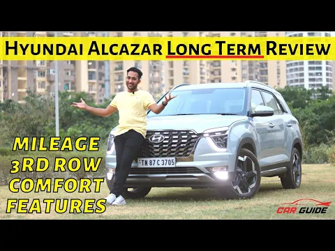 Dil Jeeta Alcazar Ne - Hyundai Alcazar Long Term Review | Best 7 Seater SUV ?