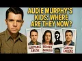 Whatever Happened To Audie Murphy s Children