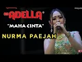 MAHA CINTA - NURMA KDI - ADELLA LIVE GOFUN BOJONEGORO