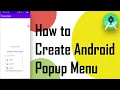 Popup Menu using menu xml Android Studio 7 79 Java
