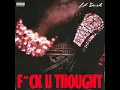 F*ck U Thought - Lil Durk