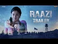 Download Lagu ‘Raazi’ Official Trailer | Alia Bhatt, Vicky Kaushal | Directed by Meghna Gulzar | 11th May 2018
