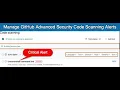 Manage GitHub Advanced Security Code Scanning Alerts