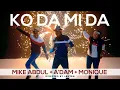 Download Lagu KO DA MI DA by Mike AbduL + A'DAM + MoniQue
