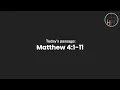 Matt 4 1-11 - Satan Tempts Jesus who Answers with the Word