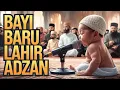 Download Lagu HEBOH‼️ BAYI BARU LAHIR DI SURABAYA SUDAH BISA ADZAN, SUARANYA BIKIN USTADZ ADI HIDAYAT MENANGIS