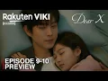 Lagu Dear X | Pratinjau \u0026 Spoiler Episode 9-10 | Kim You Jung | Kim Young Dae [INDO/ENG SUB]
