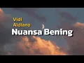 Download Lagu Vidi Aldiano - Nuansa Bening | (lyric)