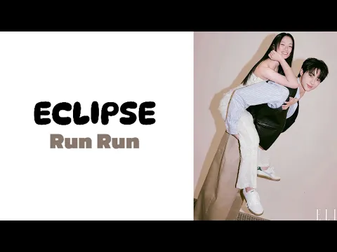 Download MP3 Ost Drama Lovely Runner 'ECLIPSE - Run Run Lyric