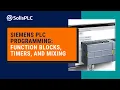 TIA Portal PLC Programming Function Blocks Timers and Sequence Tutorial Siemens S7-1200 Simulation
