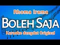 Lagu BOLEH SAJA - (Rhoma Irama) _Karaoke Dangdut | HD
