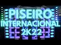Download Lagu PISEIRO INTERNACIONAL 2022! AS MELHORES MÚSICAS EM FORRÓ!!