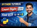 Count Digits in Python Find GCD in Python Beginner Python Programs